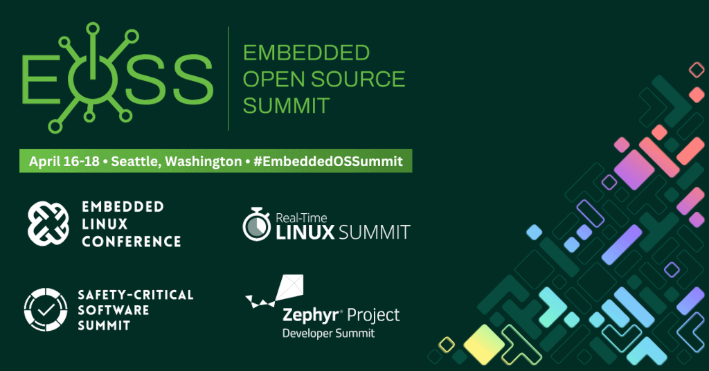 Embedded Open Source Summit 2024
